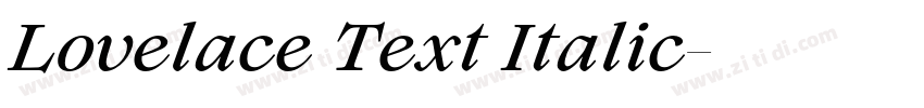Lovelace Text Italic字体转换 Lovelace Text Italic字体转换